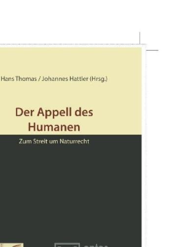 Der Appell des Humanen: Zum Streit um Naturrecht (German Edition