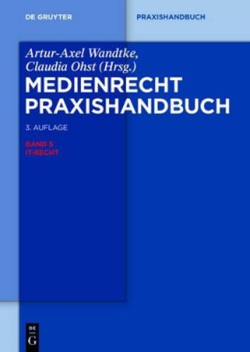 IT-Recht (De Gruyter Praxishandbuch) (German Edition