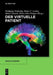 Der virtuelle Patient (Health Academy, 1) (German Edition