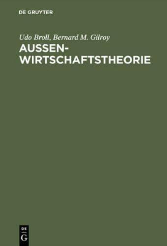 Aussenwirtschaftstheorie: Einführung und neuere Ansätze (German Edition