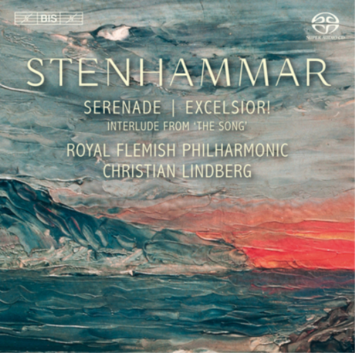Stenhammar: Serenade/Excelsior!