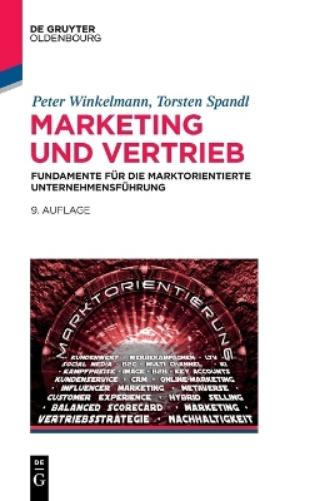 Marketing und Vertrieb: Fundamente für die marktorientierte Unternehmensführung (De Gruyter Studium) (German Edition
