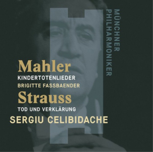 Mahler: Kindertotenlieder/Strauss: Tod Und Verklärung