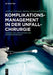Komplikationsmanagement in der Unfallchirurgie: Aspekte aus juristischer und medizinischer Sicht (German Edition
