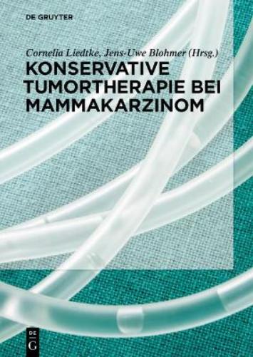 Konservative Tumortherapie beim Mammakarzinom (German Edition