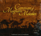 Caravan of Mugham Melodies: Traditional Music of Azerbaijan