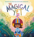 The Magical Yet