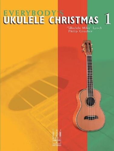 Everybody's Ukulele Christmas - Book 1