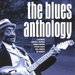 The Blues Anthology
