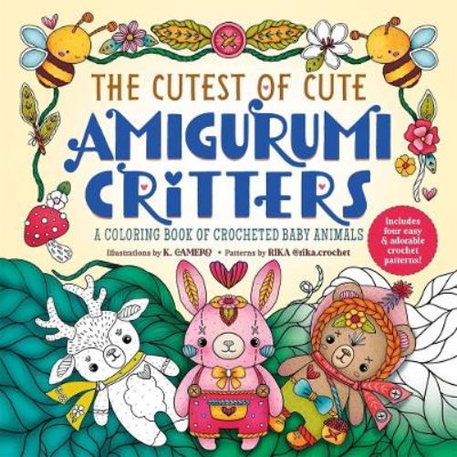 The Cutest of Cute Amigurumi Critters