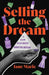 Selling the Dream