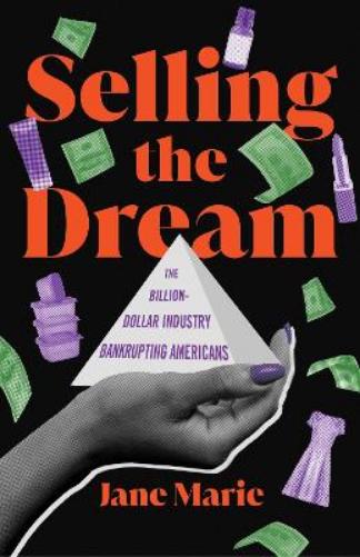 Selling the Dream
