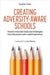 Creating Adversity-Aware Schools