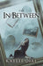 The In Between
