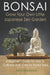 BONSAI - Grow Your Own Little Japanese Zen Garden