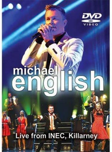 ENGLISH MICHAEL - LIVE FROM INEC KILLARNEY (1 DVD)