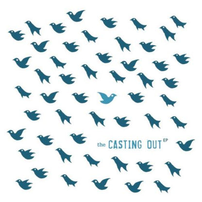 The Casting Out EP