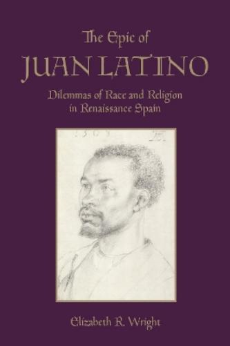 The Epic of Juan Latino