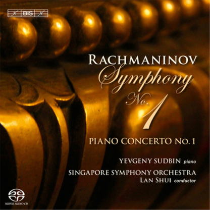 Rachmaninov: Symphony No. 1/Piano Concerto No. 1