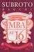 MBA at 16