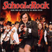 School of Rock: Music from and Inspired By the Motion Picture