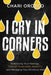 I Cry in Corners