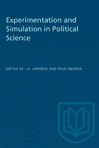 Experimentation and Simulation in Political Science