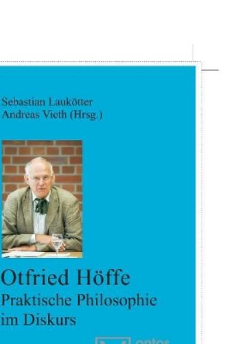 Otfried Höffe: Praktische Philosophie im Diskurs (Münstersche Vorlesungen zur Philosophie, 12) (German Edition