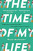 The Time of My Life