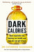 Dark Calories