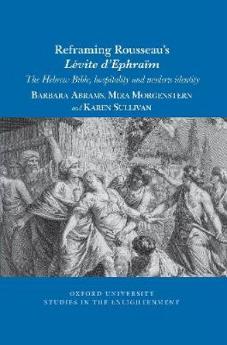 Reframing Rousseau’s Lévite d'Ephraïm