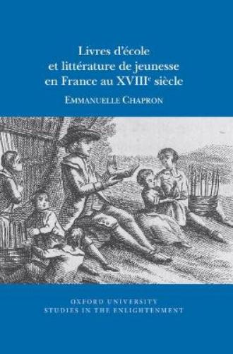 Livres d’école et littérature de jeunesse en France au XVIIIe siècle