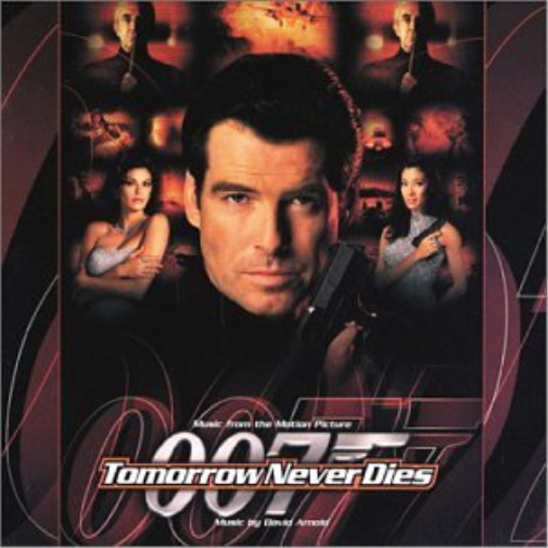 Tomorrow Never Dies (Music From The Motion Picture