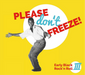 Please Don't Freeze!: Early Black Rock'n Roll - Volume III