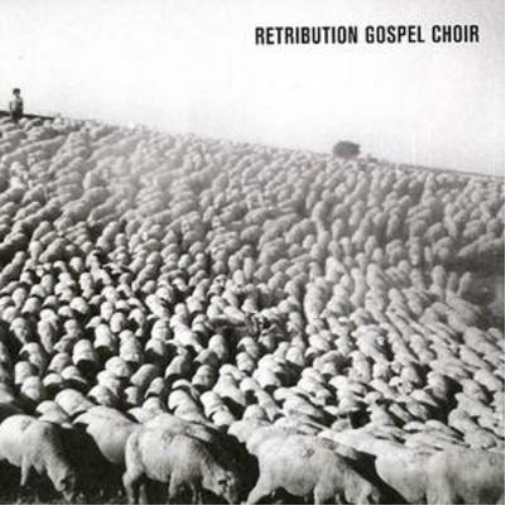 Retribution Gospel Choir