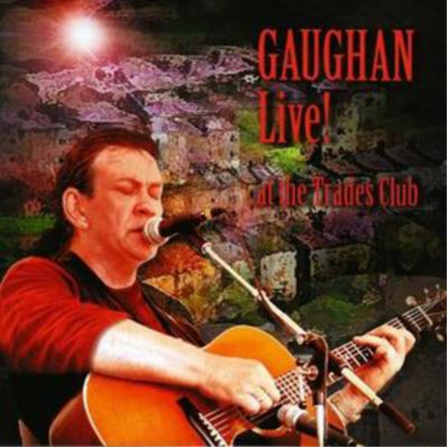 Gaughan Live! At the Trades Club