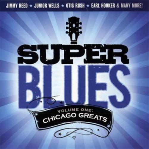 Super Blues From Chicago
