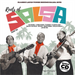 Roots of Salsa: Classic Latin Tunes Become Salsa Hits - Volume 2