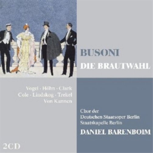 Busoni: Die Brautwahl