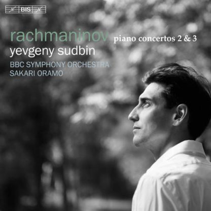 Rachmaninov: Piano Concertos 2 & 3