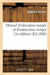 Manuel d'Éducation Morale Et d'Instruction Civique (2e Édition)