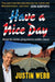 Have a Nice Day: How I Stopped Sneering and Learned to Love America