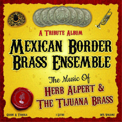 The Music of Herb Alpert and Tijuana Brass
