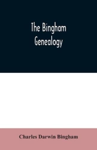 The Bingham genealogy