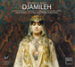 Georges Bizet: Djamileh