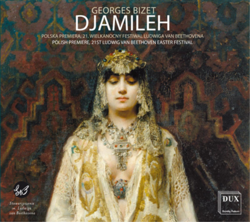 Georges Bizet: Djamileh