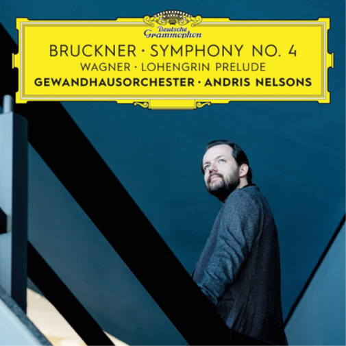 Bruckner: Symphony No. 4/Wagner: Lohengrin Prelude