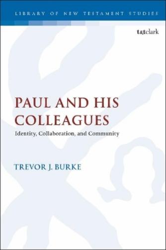 Paul and His Colleagues