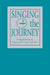 Singing the Journey