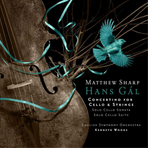 Hans Gál: Concertino for Cello and Strings: Solo Cello Sonata/Solo Cello Suite